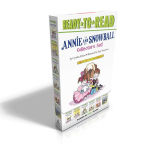 Alternative view 1 of Annie and Snowball Collector's Set! (Boxed Set): Annie and Snowball and the Dress-up Birthday; Annie and Snowball and the Prettiest House; Annie and Snowball and the Teacup Club; Annie and Snowball and the Pink Surprise; Annie and Snowball and the Cozy Ne