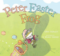 Saturday Storytime featuring Peter Easter Frog and Easter Starring Egg!