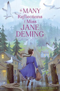 The Many Reflections of Miss Jane Deming