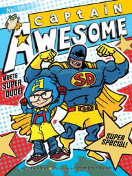 Title: Captain Awesome Meets Super Dude!: Super Special (Captain Awesome Series #17), Author: Stan Kirby