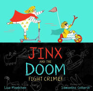 Title: Jinx and the Doom Fight Crime!, Author: Lisa Mantchev