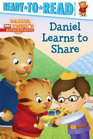 Title: Daniel Learns to Share: Ready-to-Read Pre-Level 1, Author: Becky Friedman