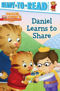 Title: Daniel Learns to Share: Ready-to-Read Pre-Level 1, Author: Becky Friedman