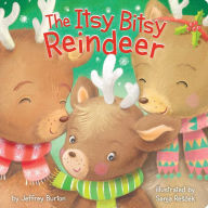 Title: The Itsy Bitsy Reindeer, Author: Jeffrey Burton
