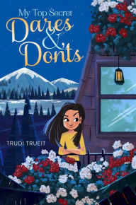 Title: My Top Secret Dares & Don'ts (Mix Series), Author: Trudi Trueit