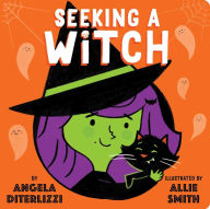 Title: Seeking a Witch: With Audio Recording, Author: Angela DiTerlizzi