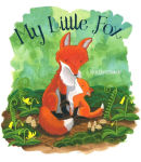 Alternative view 1 of My Little Fox