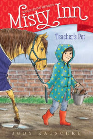 Title: Teacher's Pet, Author: Judy Katschke