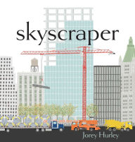 Title: Skyscraper, Author: Jorey Hurley