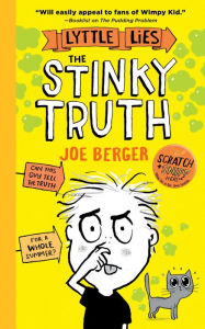 Title: The Stinky Truth, Author: Joe Berger