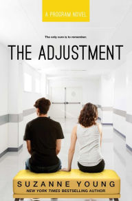 Title: The Adjustment (Program Series #5), Author: Suzanne Young
