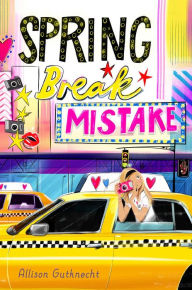 Title: Spring Break Mistake (Mix Series), Author: Allison Gutknecht