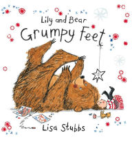 Title: Grumpy Feet, Author: Lisa Stubbs