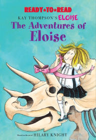 Title: Adventures of Eloise, Author: Kay Thompson
