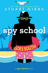 Easy english audiobooks free download Spy School Goes South by Stuart Gibbs