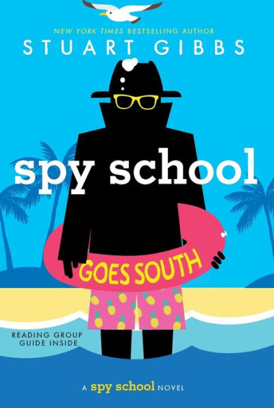 Spy School Goes South (Spy Series #6)