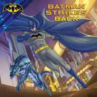 Title: Batman Strikes Back: With Audio Recording, Author: Frank SchmeiÃ