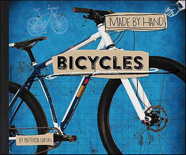 Bicycles (Made by Hand Series #2)
