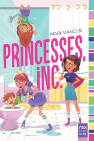 Title: Princesses, Inc. (Mix Series), Author: Mari Mancusi