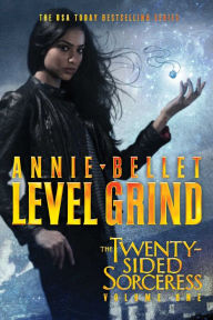 Level Grind: The Twenty-Sided Sorceress, Volume One