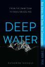 Deep Water