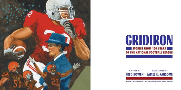 Gridiron: Stories from 100 Years of the National Football League