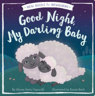 Title: Good Night, My Darling Baby, Author: Alyssa Satin Capucilli