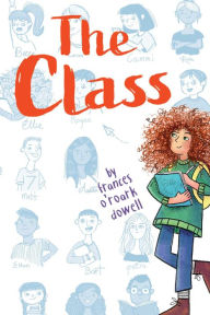 Free ebook downloads for nook simple touch The Class in English DJVU CHM 9781481481809 by Frances O'Roark Dowell