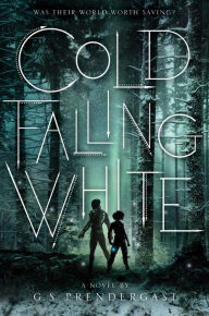 English free ebooks download pdf Cold Falling White by G. S. Prendergast in English 