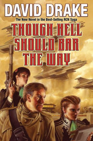 Title: Though Hell Should Bar the Way, Author: David Drake