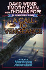 A Call to Vengeance (Manticore Ascendant Series #3)