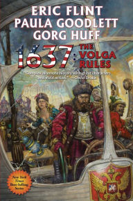 Title: 1637: The Volga Rules, Author: Eric Flint