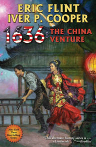 Download free e books for ipad 1636: The China Venture  by Eric Flint, Iver P. Cooper 9781481484237 English version