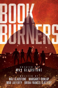 Title: Bookburners, Author: Max Gladstone