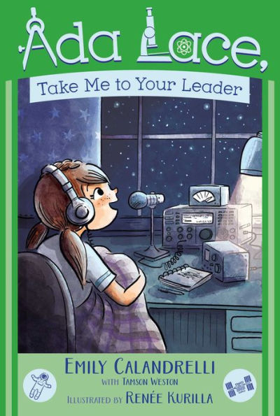 Ada Lace, Take Me to Your Leader (Ada Lace Adventure #3)