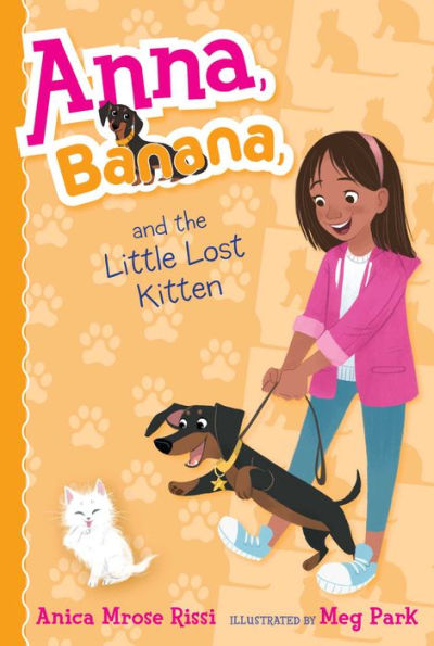 Anna, Banana, and the Little Lost Kitten (Anna, Banana Series #5)
