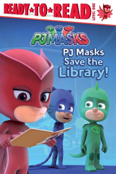 PJ Masks Save the Library!: Ready-to-Read Level 1