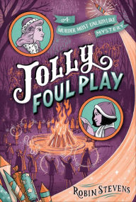 Title: Jolly Foul Play (Wells & Wong Series), Author: Robin Stevens