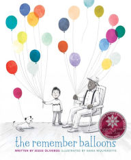 Title: The Remember Balloons, Author: Jessie Oliveros