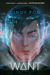 Title: Want: A Novel, Author: Cindy Pon