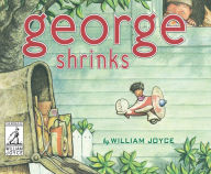 Title: George Shrinks, Author: William Joyce