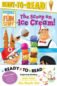 Title: History of Fun Stuff Ready-to-Read Value Pack: The Tricks and Treats of Halloween!; The Scoop on Ice Cream!; The Deep Dish on Pizza!; The Sweet Story of Hot Chocolate!; The High Score and Lowdown on Video Games!; The Explosive Story of Fireworks!, Author: Various