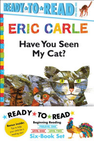 Title: Eric Carle Ready-to-Read Value Pack: Have You Seen My Cat?; Walter the Baker; The Greedy Python; Rooster Is Off to See the World; Pancakes, Pancakes!; A House for Hermit Crab, Author: Eric Carle