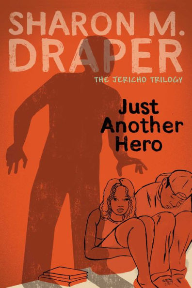 Just Another Hero (Jericho Trilogy #3)