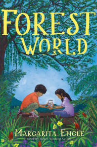 Title: Forest World, Author: Margarita Engle