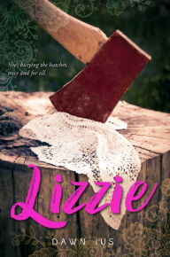 Title: Lizzie, Author: Dawn Ius