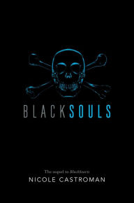 Title: Blacksouls, Author: Nicole Castroman