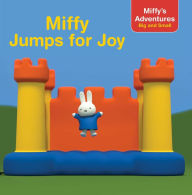 Title: Miffy Jumps for Joy, Author: Natalie Shaw