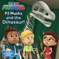 Title: PJ Masks and the Dinosaur!, Author: R. J. Cregg