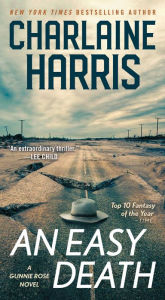 Title: An Easy Death (Gunnie Rose Series #1), Author: Charlaine Harris